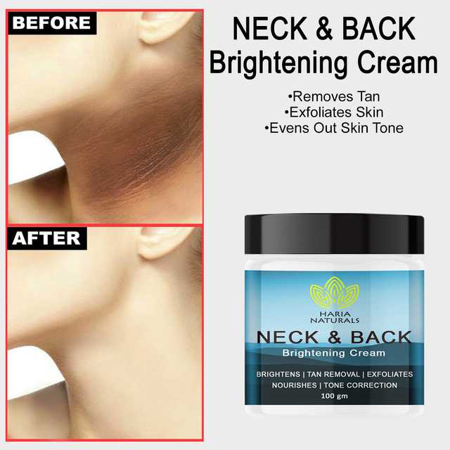 Haria Naturals 100% Effective Neck & Back Crèam Removes Dark Spots, Evens Out Skin Tone & Nourishes Skin (100 g) (G-249)