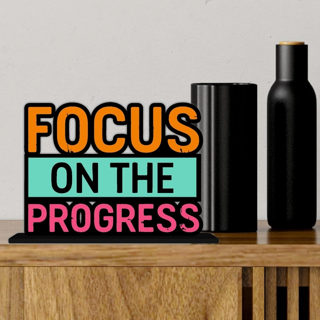 Focus on The Process Inspirational Quote Decorative Motivational Desktop Showpiece (Multicolor)