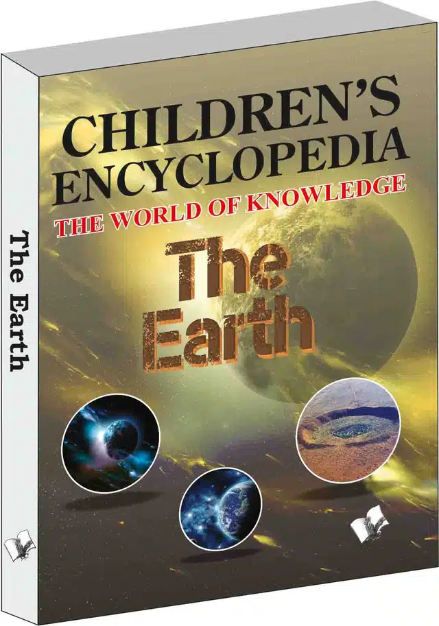Children's Encyclopedia - The Earth